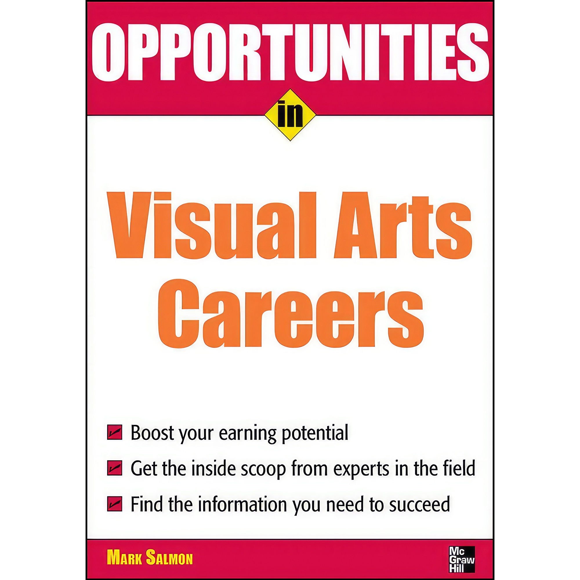 کتاب زبان اصلی Opportunities in Visual arts Careers اثر Mark Salmon