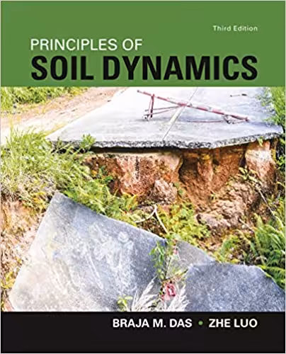 󾕇 دانلود کتاب Principles Of Soil Dynamics, 3rd ed, 2016 - دانلود کتاب های دانشگاهی