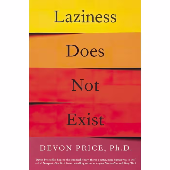 کتاب زبان اصلی Laziness Does Not Exist اثر Devon Price انتشارات تازه ها