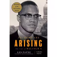 کتاب زبان اصلی The Dead Are Arising The Life of Malcolm X انتشارات Liveright