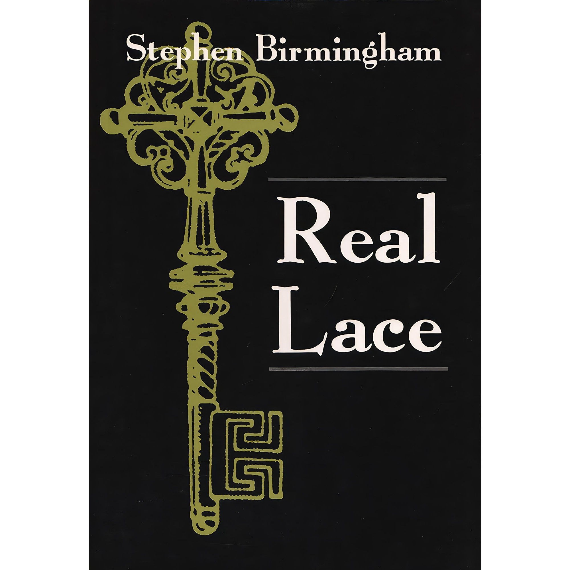 کتاب زبان اصلی Real Lace Irish Studies اثر Stephen BirminghamCarey Birmingham