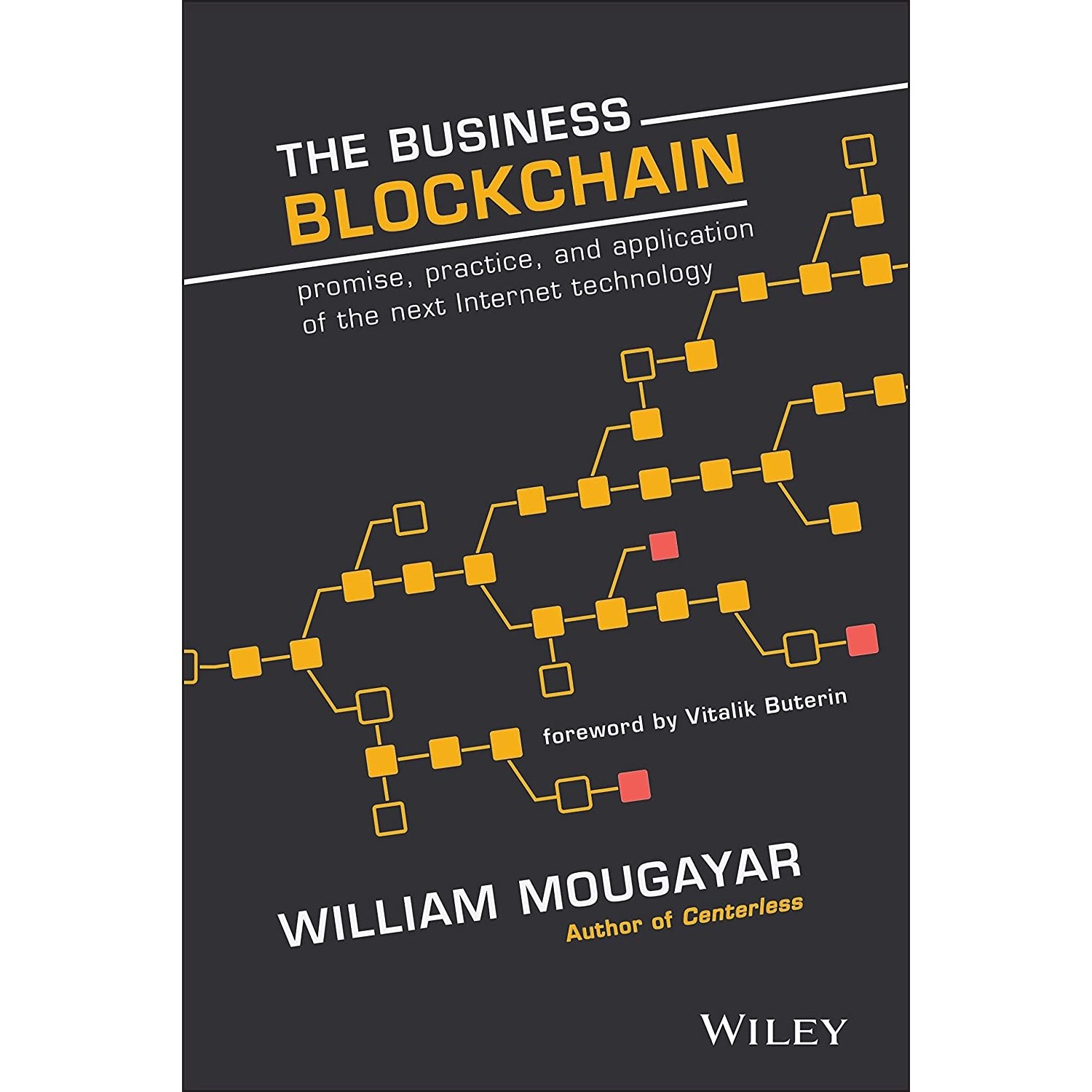کتاب زبان اصلی The Business Blockchain اثر William Mougayar and Vitalik Buterin