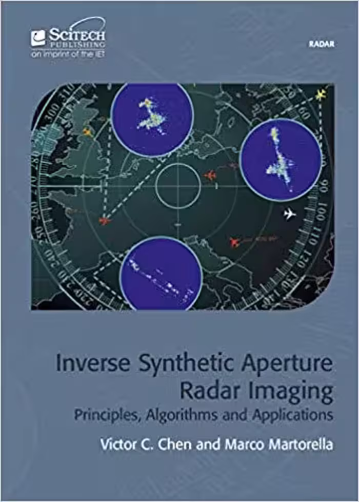 󾕇 دانلود کتاب Inverse Synthetic Aperture Radar Imaging - Principles, Algorithms, And Applications, 2014 - دانلود کتاب های دانشگاهی