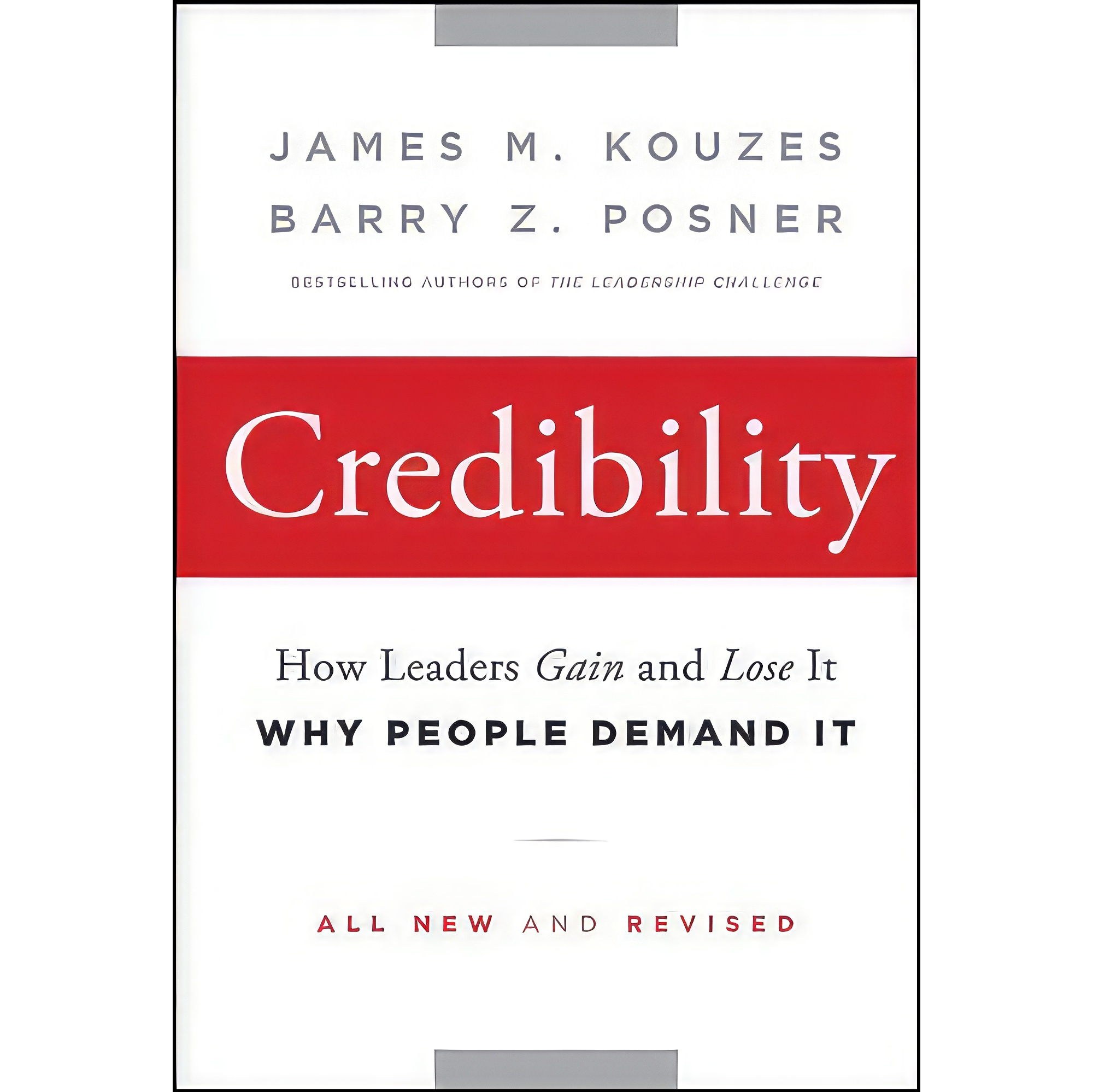 کتاب زبان اصلی Credibility اثر James M Kouzes and Barry Z Posner