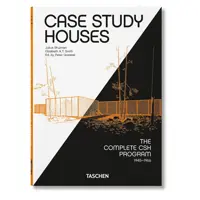 کتاب Case Study Houses. The Complete CSH Program 1945-1966. 40t انتشارات Taschen