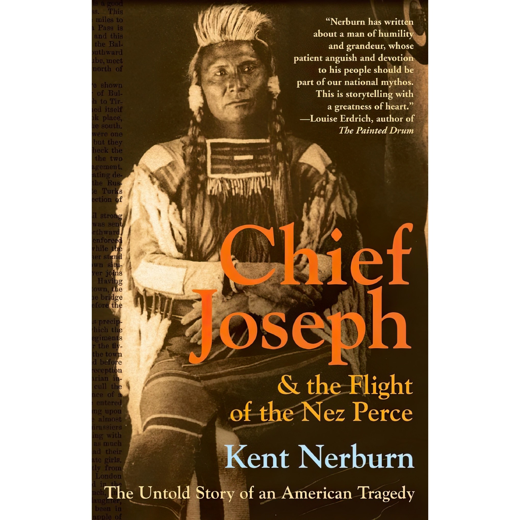 کتاب زبان اصلی Chief Joseph  the Flight of the Nez Perce اثر Kent Nerburn