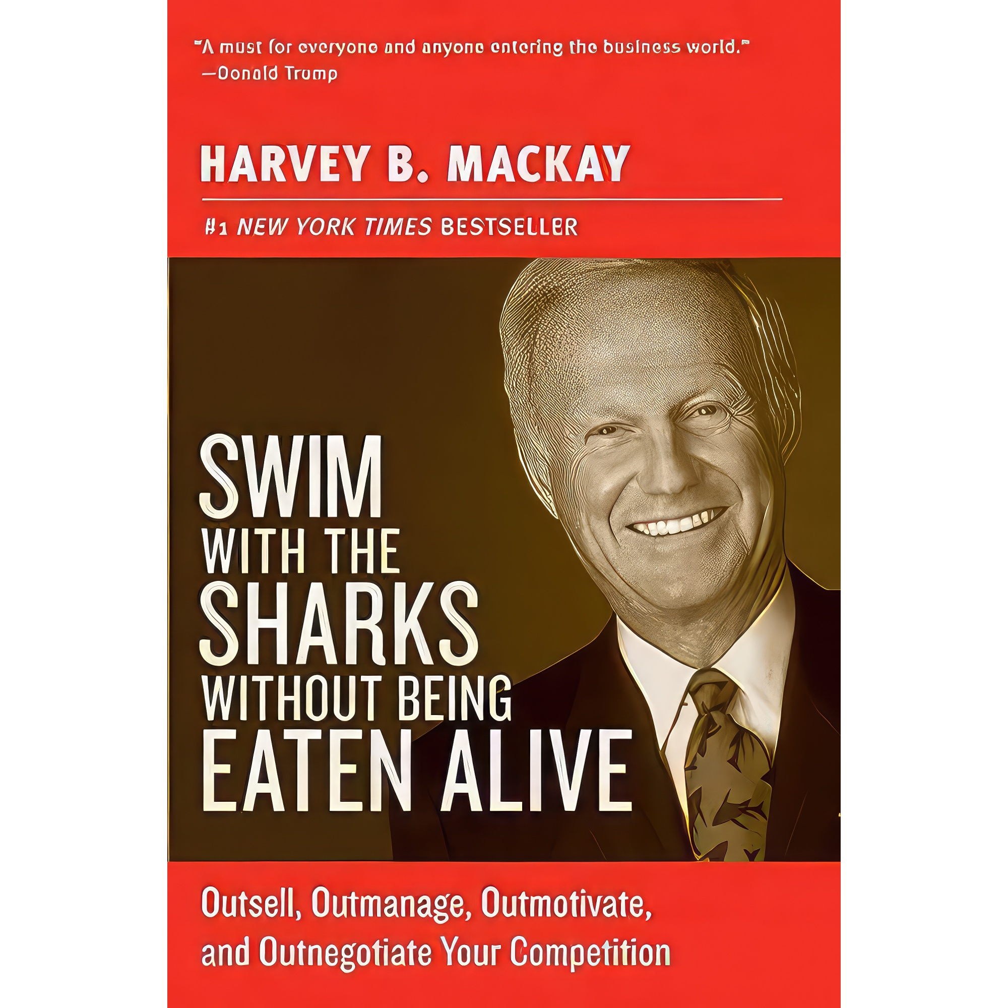 کتاب زبان اصلی Swim with the Sharks Without Being Eaten Alive اثر Harvey Mackay