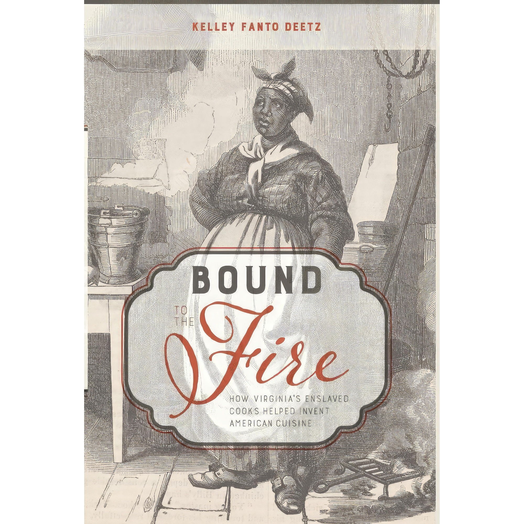 کتاب زبان اصلی Bound to the Fire اثر Kelley Fanto Deetz