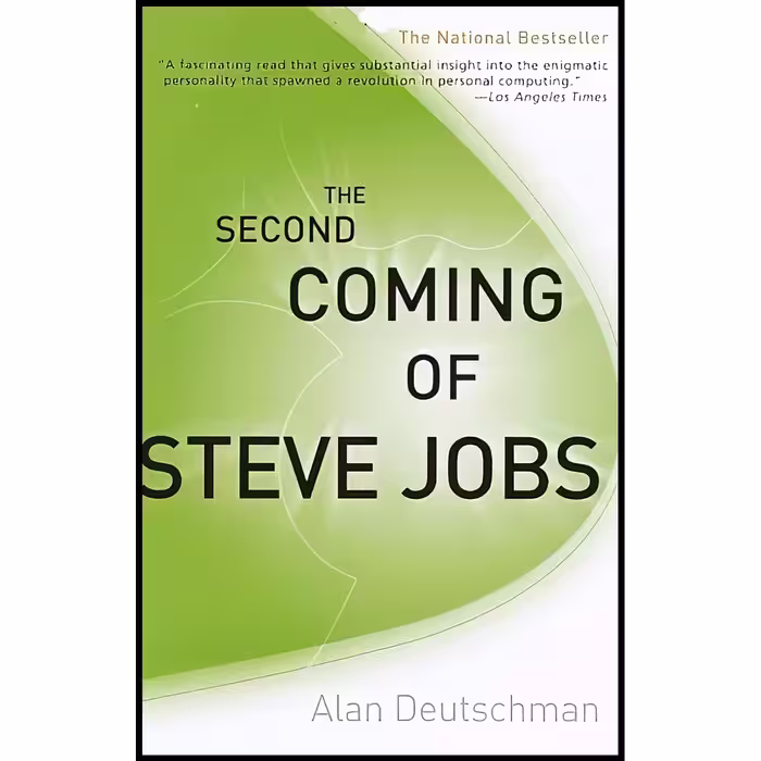 کتاب زبان اصلی The Second Coming of Steve Jobs اثر Alan Deutschman