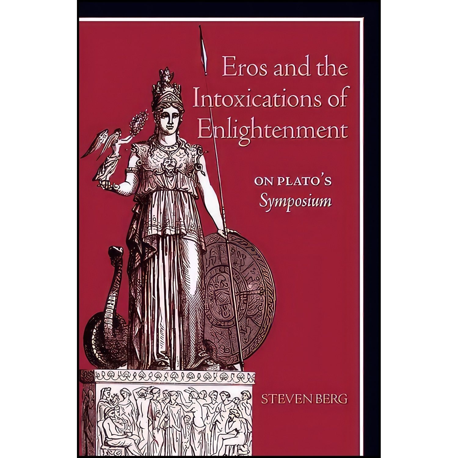 کتاب زبان اصلی Eros and the Intoxications of Enlightenment اثر Steven Berg