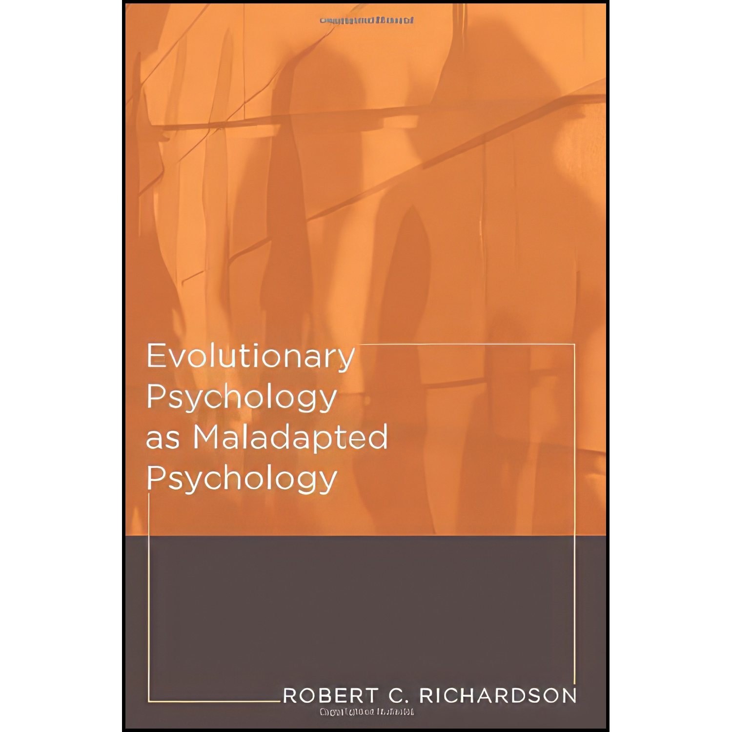 کتاب زبان اصلی Evolutionary Psychology as Maladapted Psychology