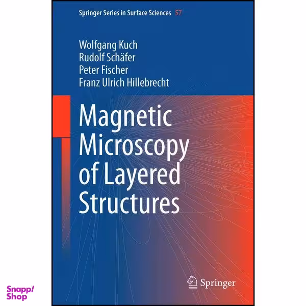 کتاب Magnetic Microscopy of Layered Structures  اثر جمعي از نويسندگان انتشارات Springer