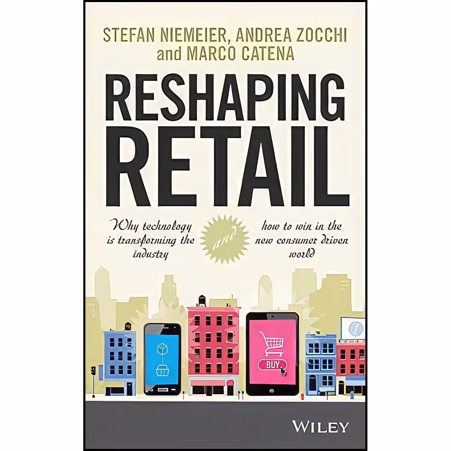 کتاب زبان اصلی Reshaping Retail اثر جمعی از نویسندگان