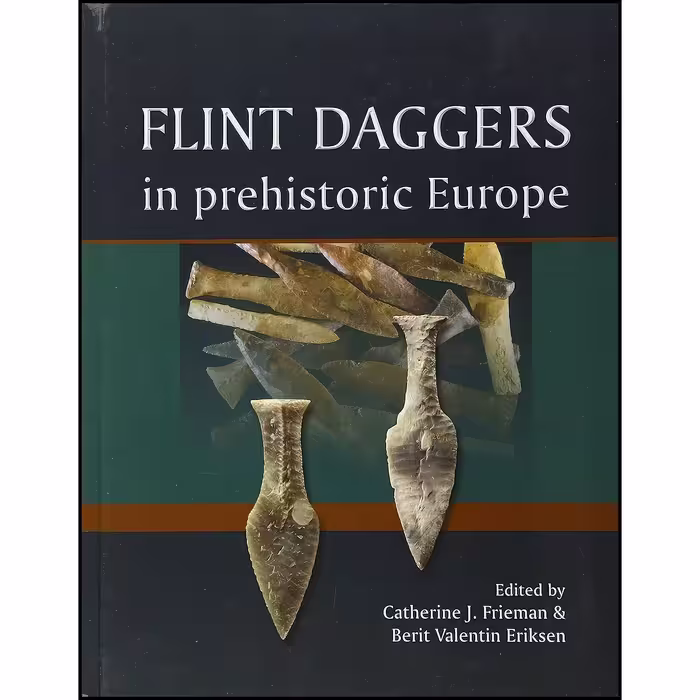 کتاب زبان اصلی Flint Daggers in Prehistoric Europe انتشارات Oxbow Books