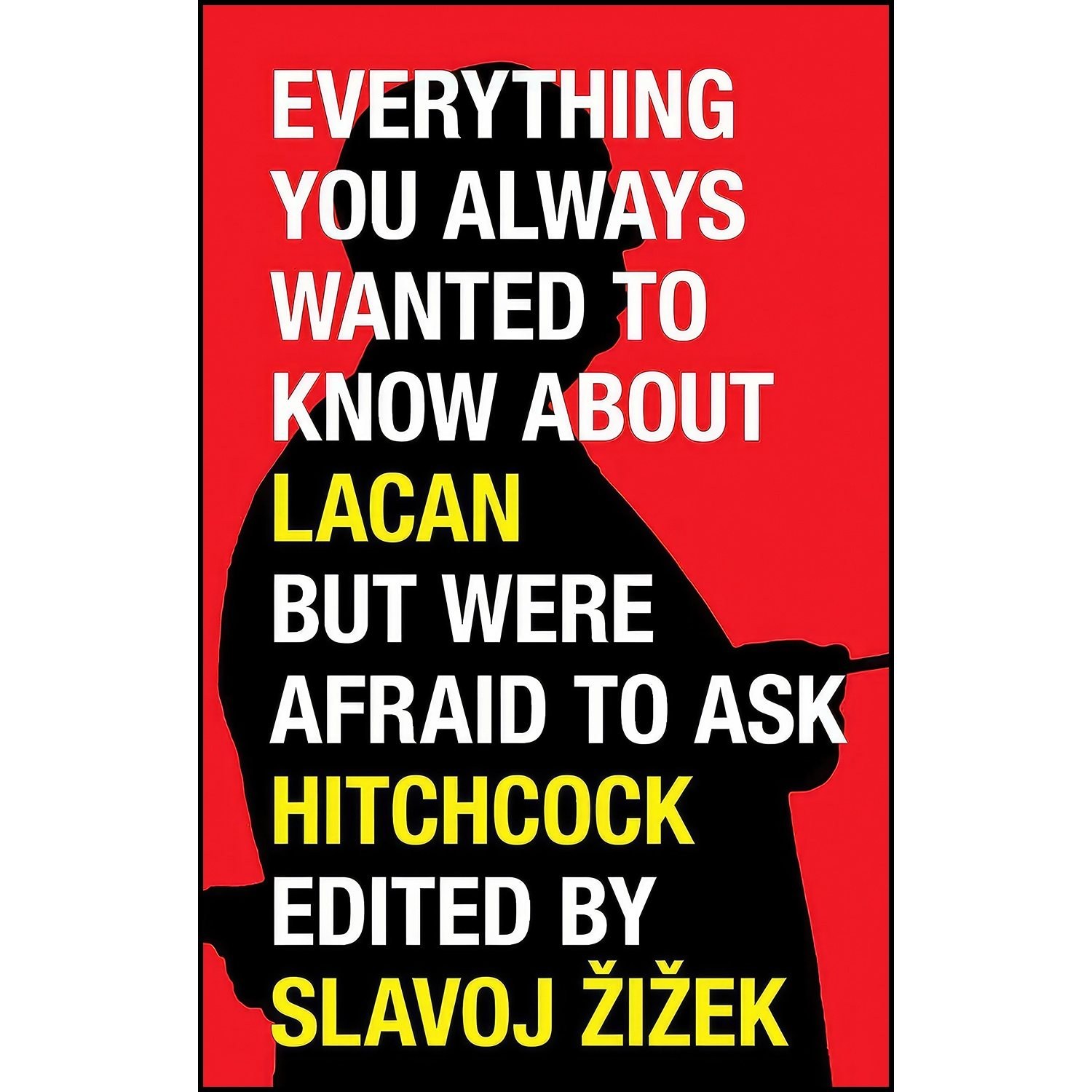 کتاب زبان اصلی Everything You Always Wanted to Know About Lacan But Were Afraid