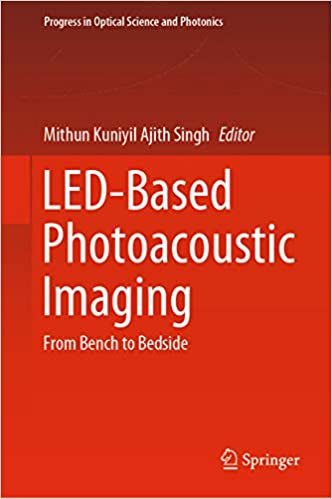  دانلود کتاب Led-Based Photoacoustic Imaging - From Bench To Bedside, 2020 - دانلود کتاب های دانشگاهی