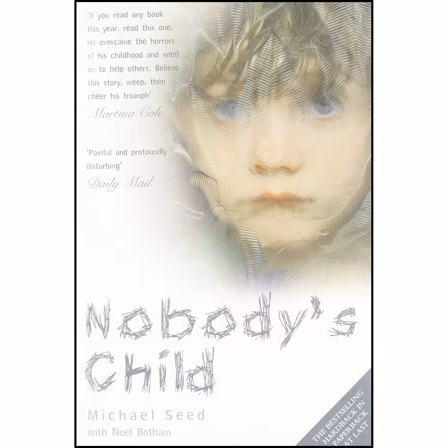 کتاب زبان اصلی Nobodys Child اثر Michael Seed and Noel Botham