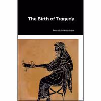 کتاب زبان اصلی The Birth of Tragedy اثر Friedrich Nietzsche انتشارات Lulucom