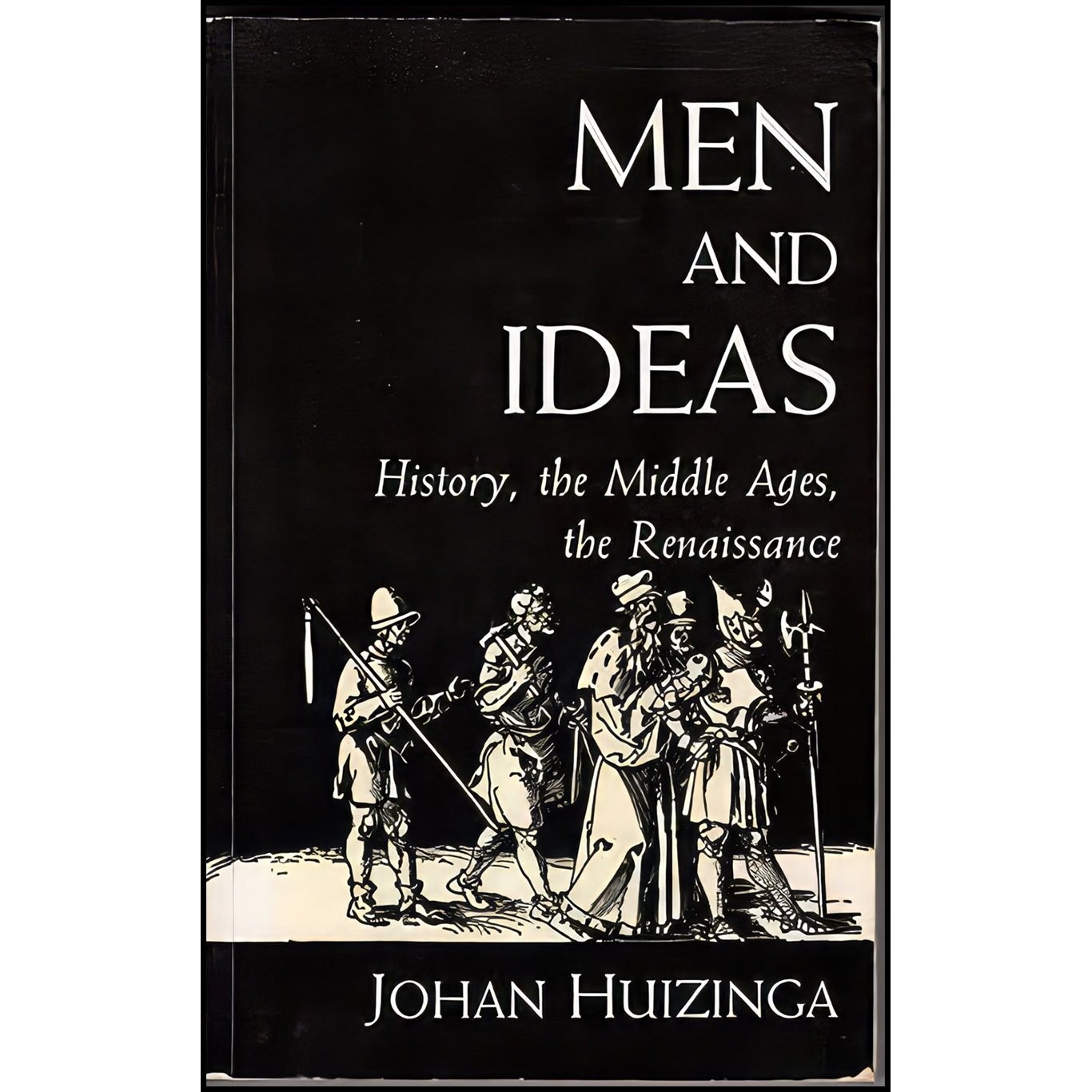 کتاب زبان اصلی Men and Ideas اثر Johan Huizinga and Bert F Hoselitz