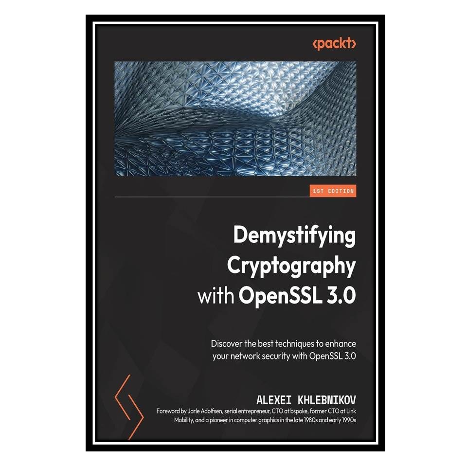 کتاب Demystifying Cryptography with OpenSSL 30