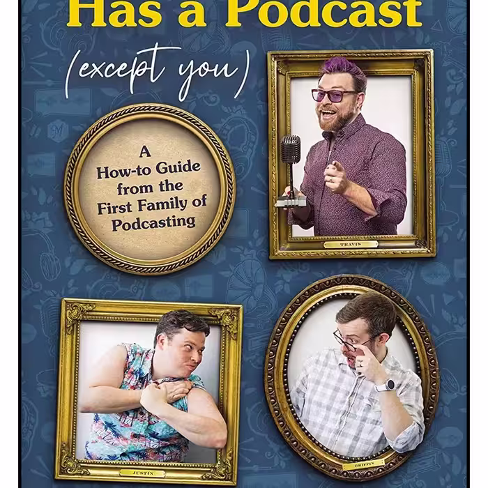 کتاب زبان اصلی Everybody Has a Podcast Except You انتشارات Harper Perennial