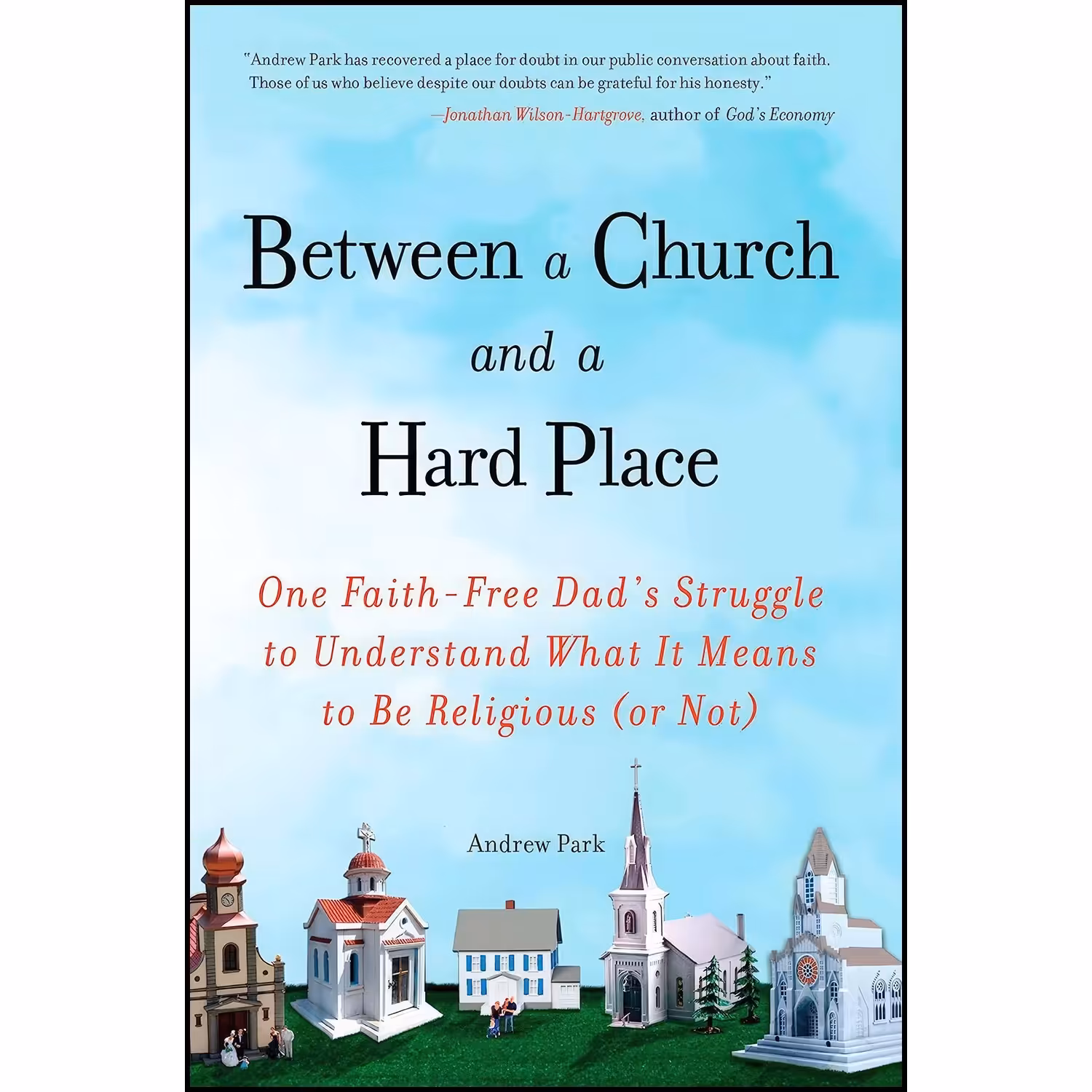 کتاب زبان اصلی Between a Church and a Hard Place اثر Andrew Park