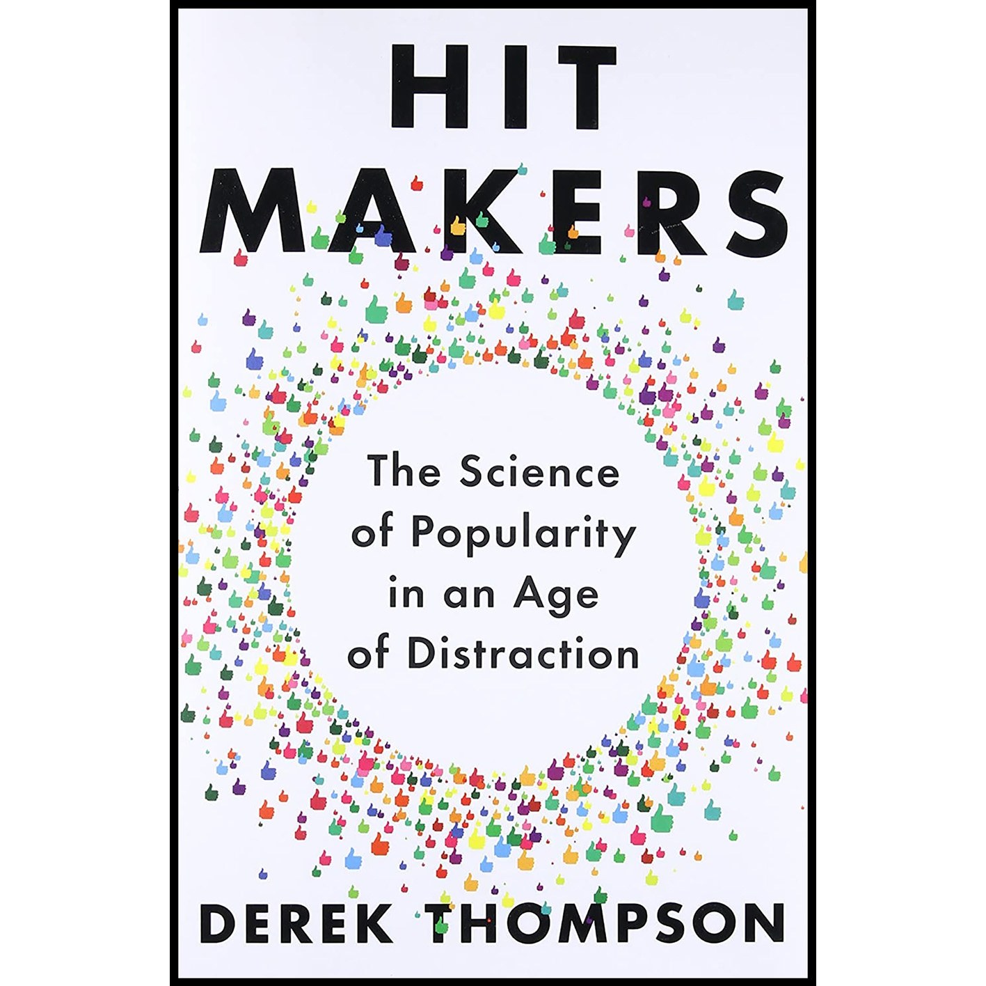 کتاب زبان اصلی Hit Makers اثر Derek Thompson انتشارات Penguin Press