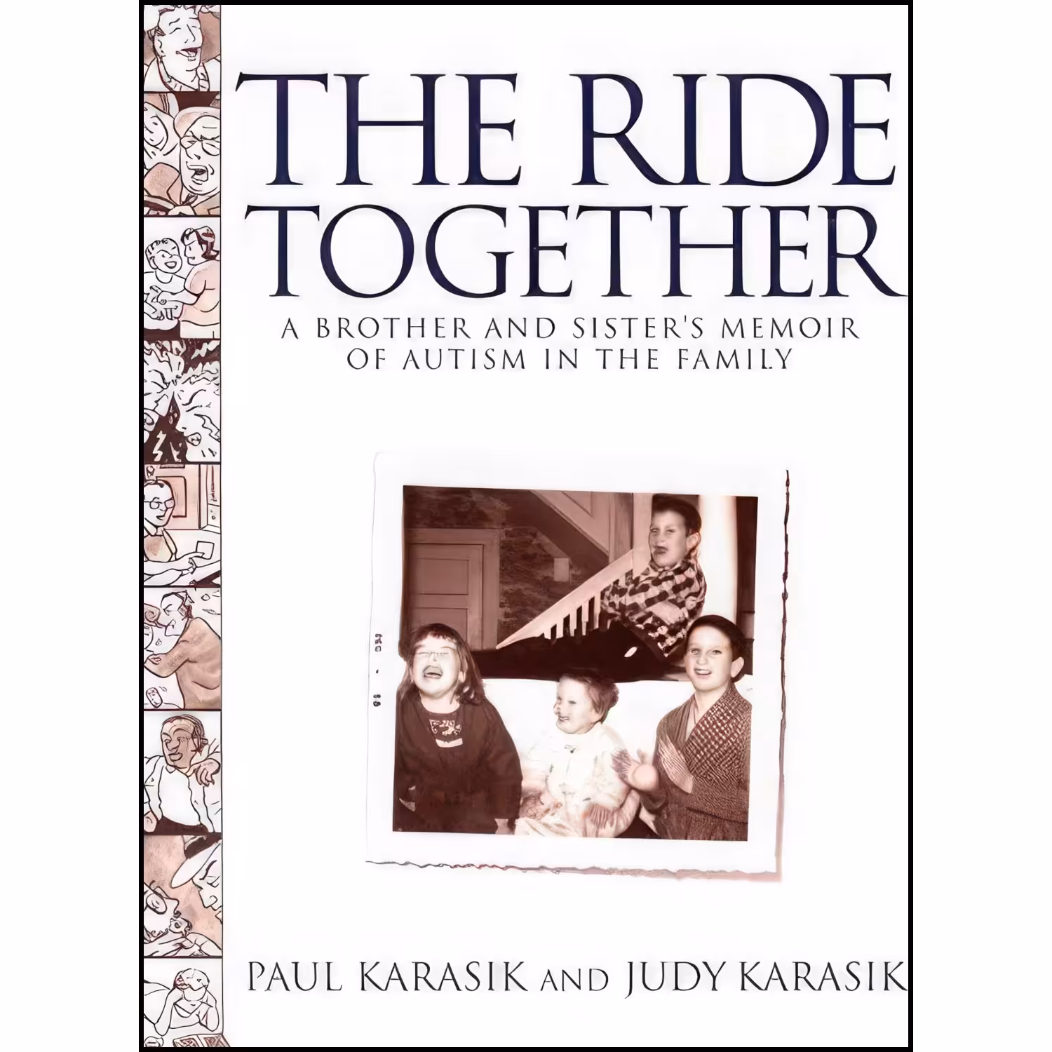 کتاب زبان اصلی The Ride Together اثر Paul Karasik and Judy Karasik