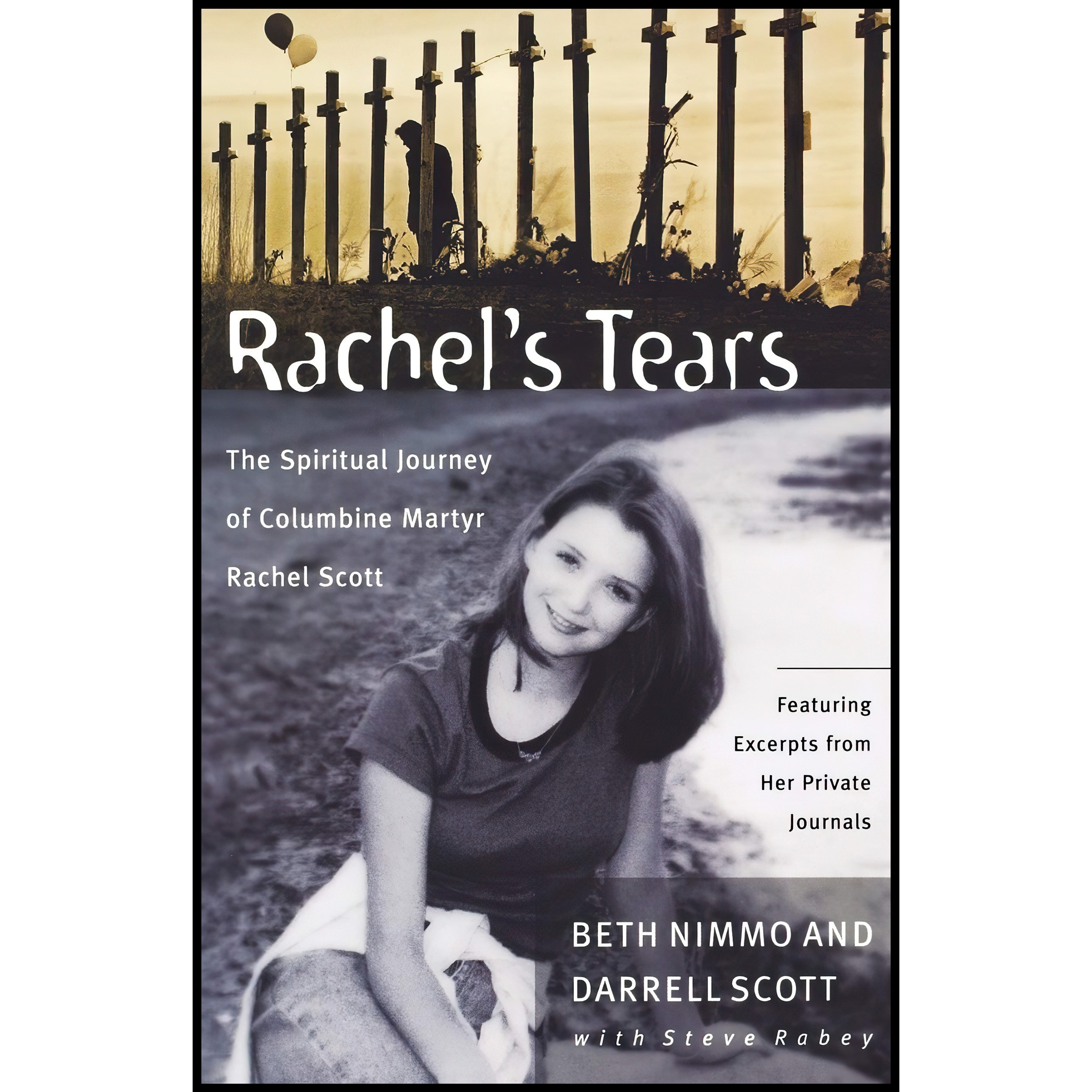 کتاب زبان اصلی Rachels Tears اثر Beth Nimmo and Darrell Scott and Steve Rabey