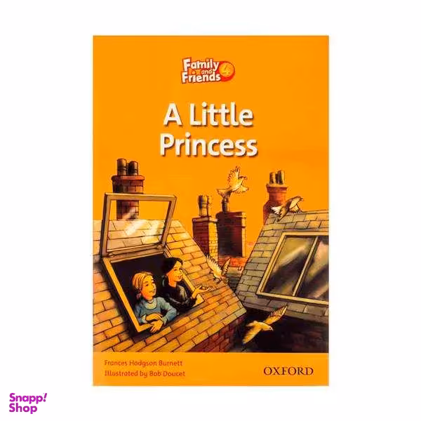 کتاب Family and Friends Readers 4 A Little Princess اثر Frances Hodgson Burnett انتشارات جنگل