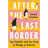 کتاب زبان اصلی After the Last Border اثر Jessica Goudeau انتشارات Viking