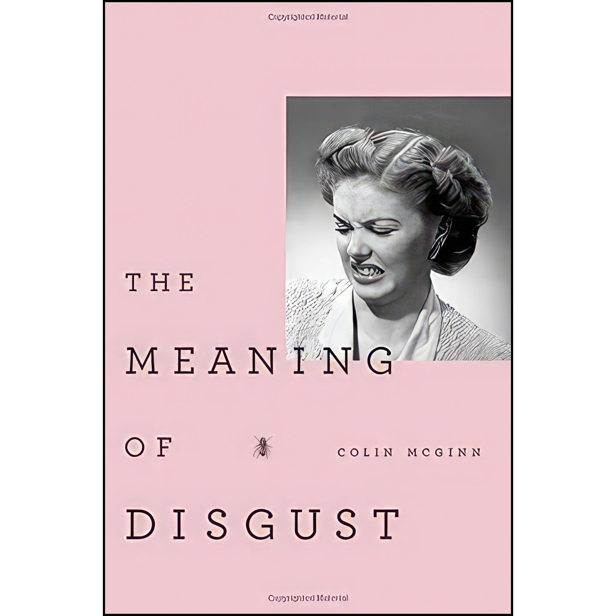 کتاب زبان اصلی The Meaning of Disgust اثر Colin McGinn