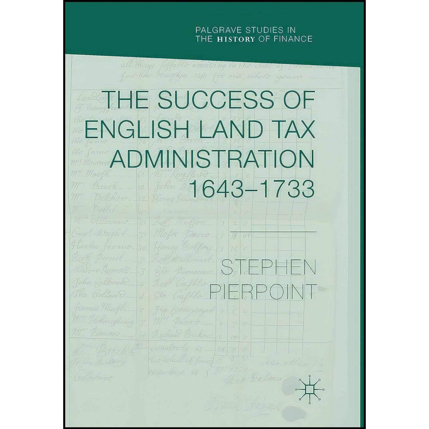کتاب زبان اصلی The Success of English Land Tax Administration  