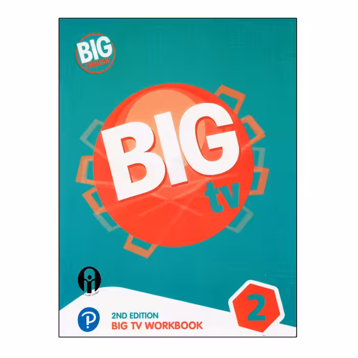 کتاب Big English Big TV 2 Workbook 2nd Edition اثر جمعی از نویسندگان انتشارات الوندپویان