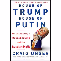 کتاب زبان اصلی House of Trump House of Putin اثر Craig Unger انتشارات Dutton