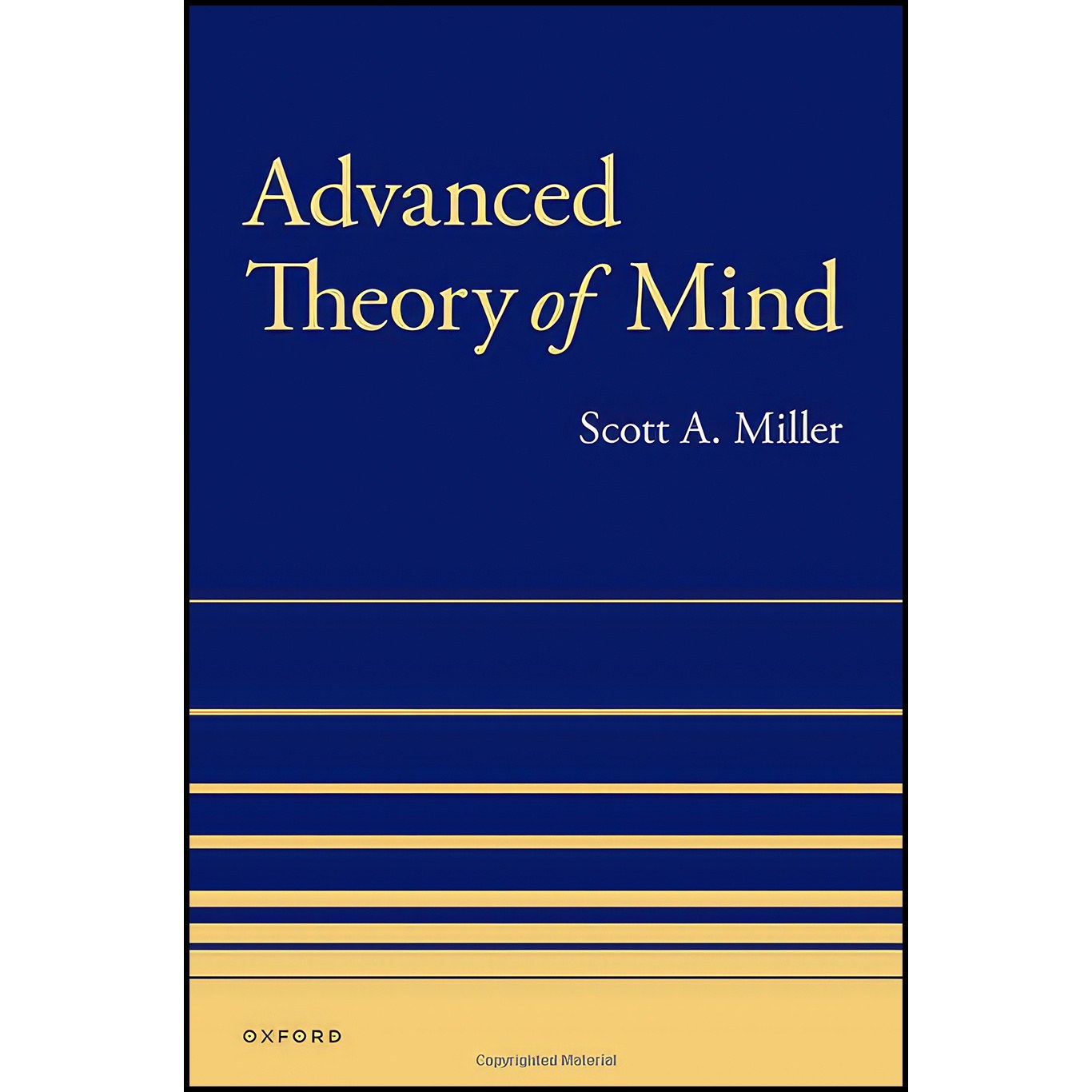 کتاب زبان اصلی Advanced Theory of Mind اثر Scott A Miller