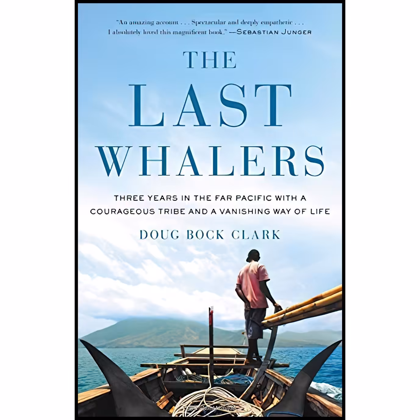 کتاب زبان اصلی The Last Whalers اثر Doug Bock ClarkDoug Bock Clark