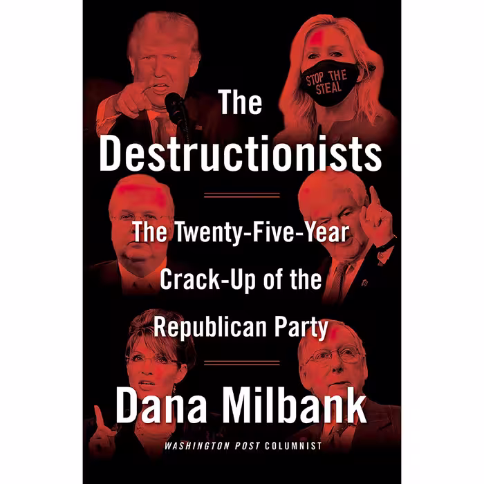 کتاب زبان اصلی The Destructionists اثر Dana Milbank انتشارات Doubleday