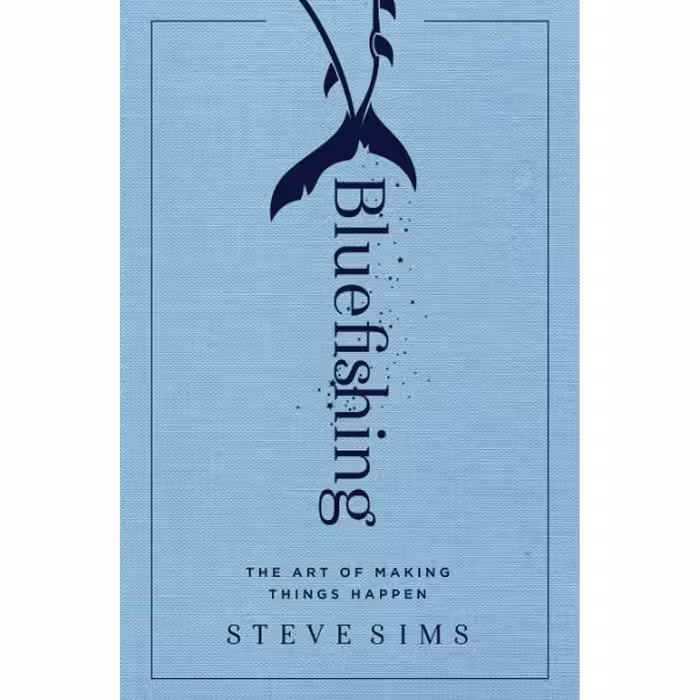 کتاب زبان اصلی Bluefishing اثر Steve Sims انتشارات تازه ها