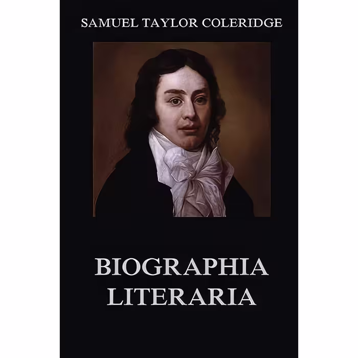 کتاب زبان اصلی Biographia Literaria اثر Samuel Taylor Coleridge