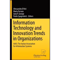 کتاب زبان اصلی Information Technology and Innovation Trends in Organizations