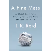 کتاب A Fine Mess اثر T R Reid انتشارات Penguin Press