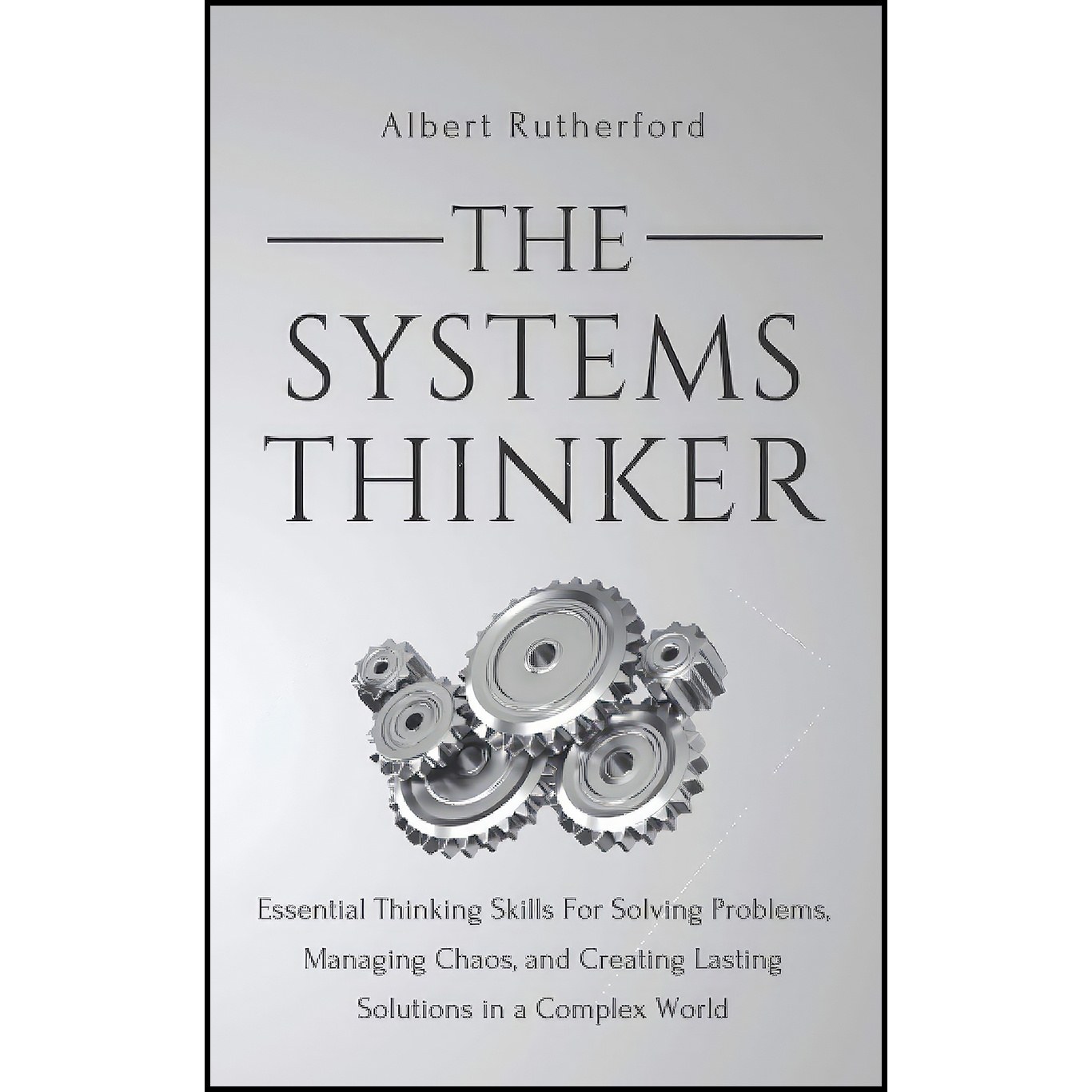 کتاب زبان اصلی The Systems Thinker اثر Albert Rutherford