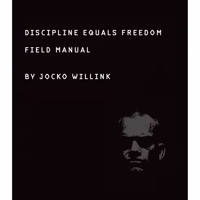 کتاب زبان اصلی Discipline Equals Freedom Field Manual اثر Jocko Willink