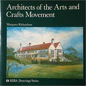 [PDF] دانلود کتاب Architects Of The Arts And Crafts Movement, 1983
