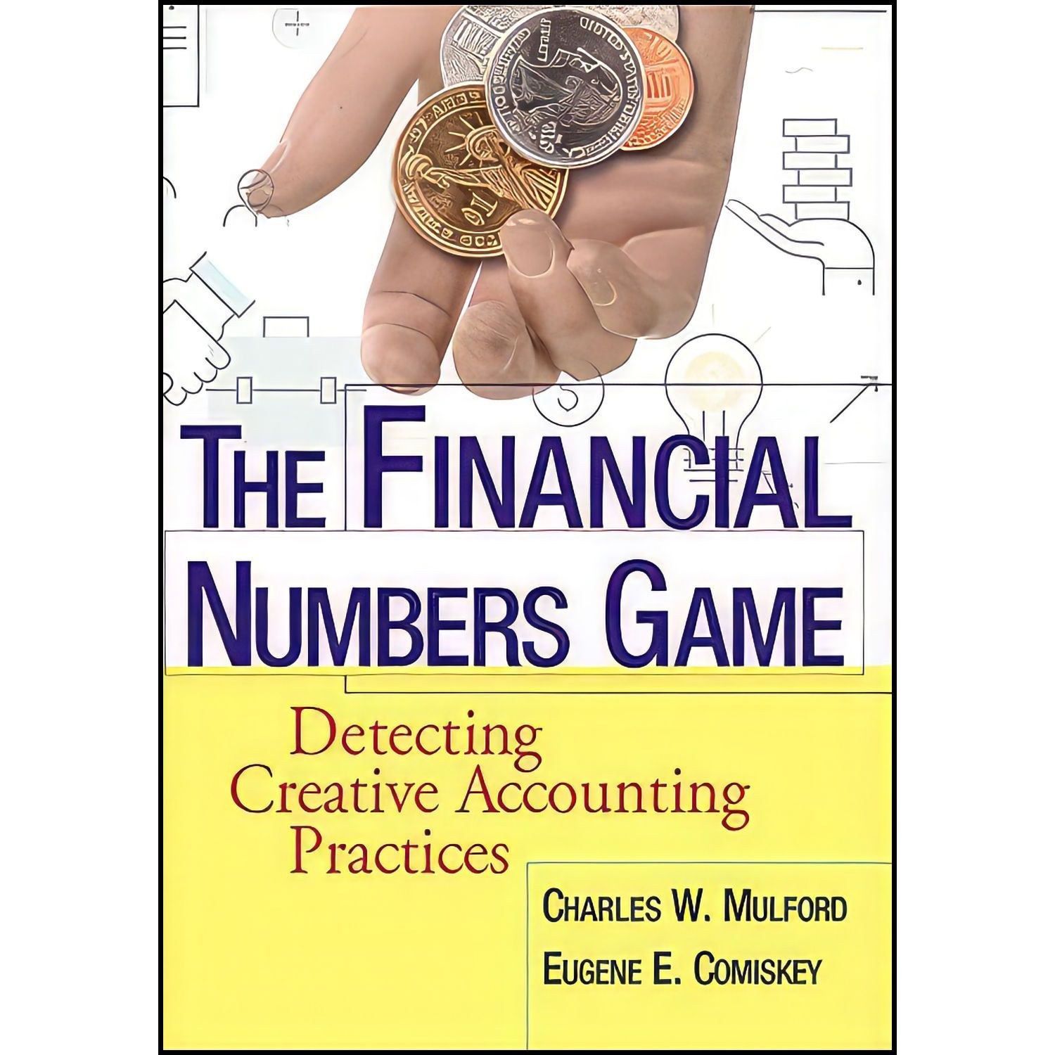 کتاب زبان اصلی The Financial Numbers Game اثر جمعی از نویسندگان