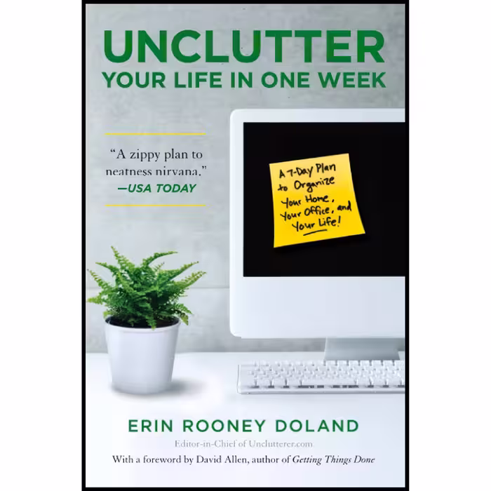 کتاب زبان اصلی Unclutter Your Life in One Week اثر Erin Rooney Doland