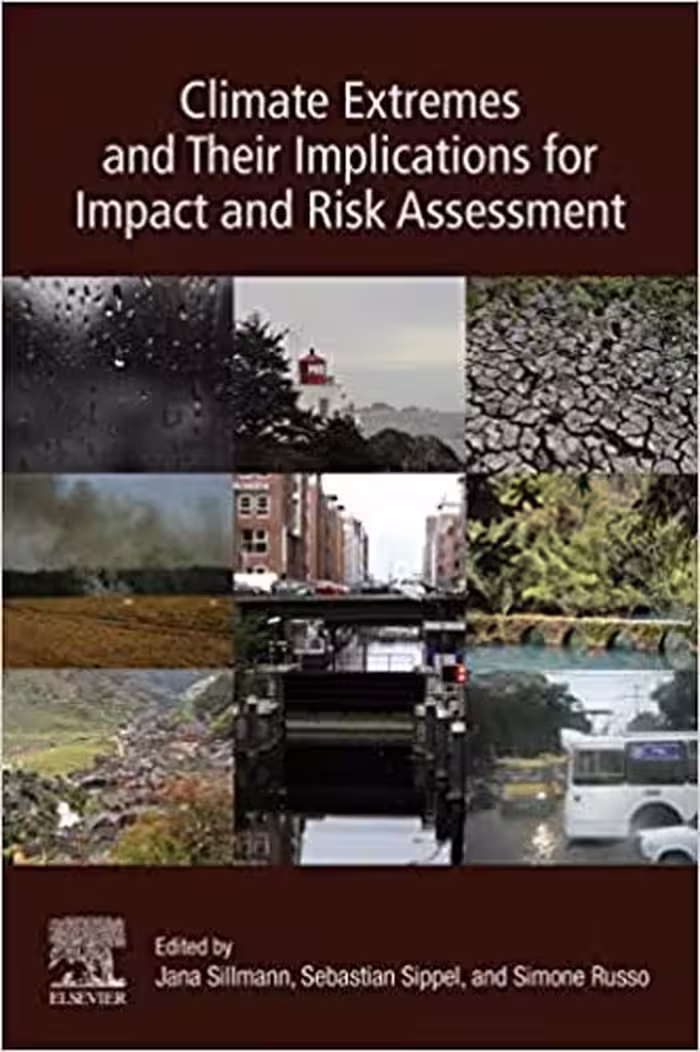 󾕇 دانلود کتاب Climate Extremes And Their Implications For Impact And Risk Assessment, 2019 - دانلود کتاب های دانشگاهی