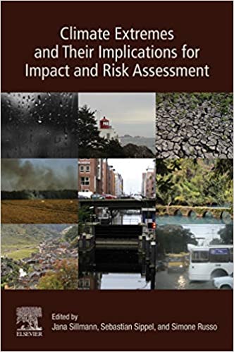  دانلود کتاب Climate Extremes And Their Implications For Impact And Risk Assessment, 2019 - دانلود کتاب های دانشگاهی