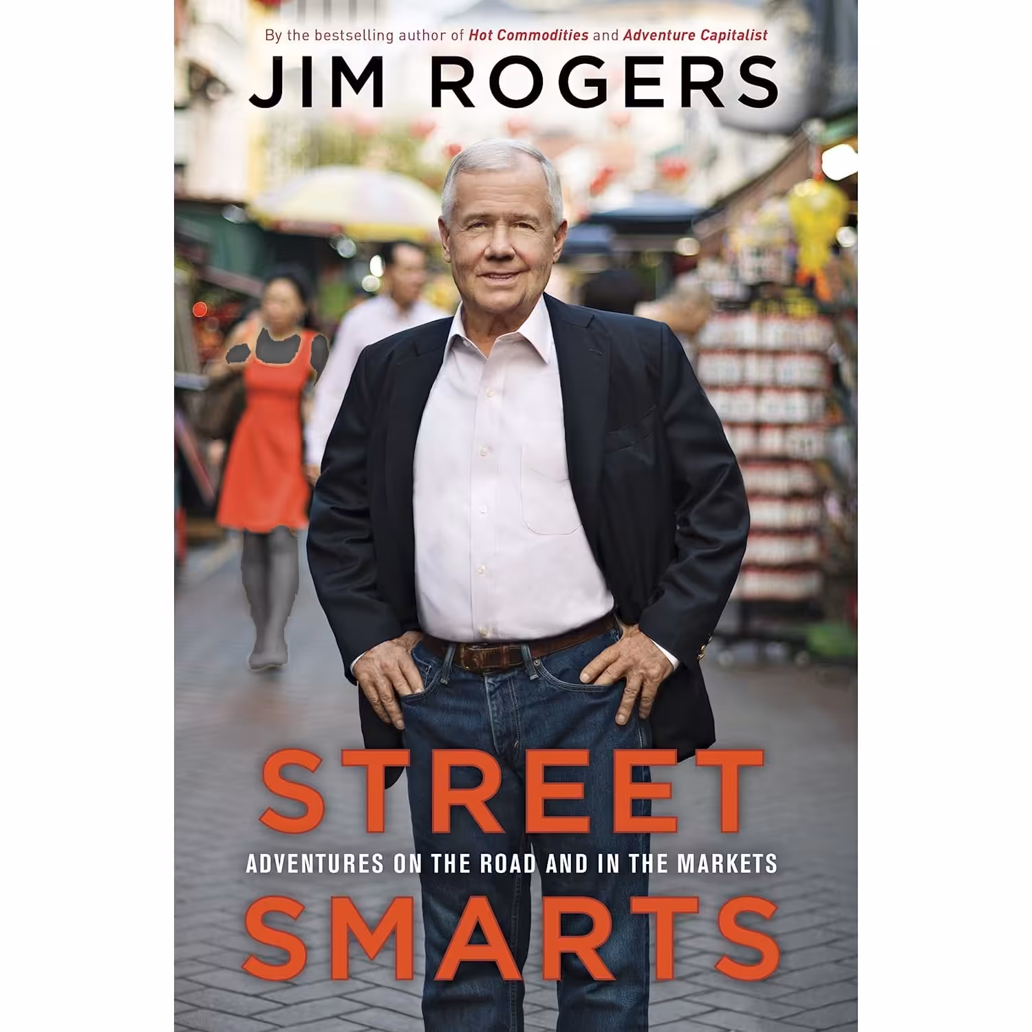 کتاب زبان اصلی Street Smarts اثر Jim Rogers انتشارات Currency